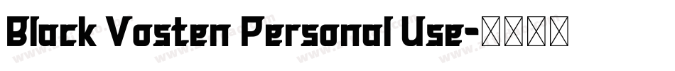 Black Vosten Personal Use字体转换